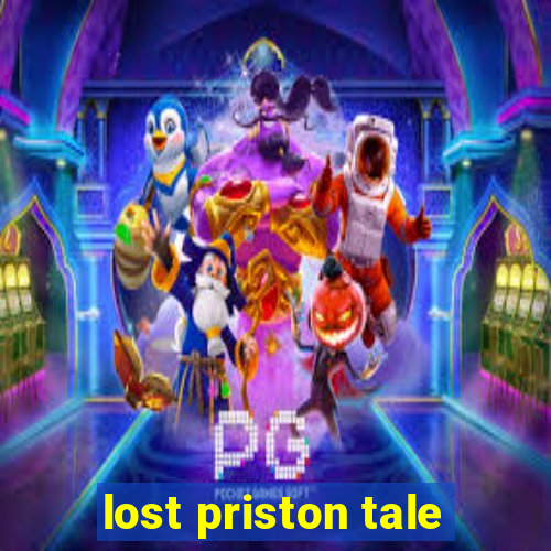 lost priston tale